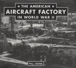 Cover art for The American Aircraft Factory in World War II