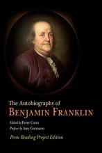 Cover art for The Autobiography of Benjamin Franklin: Penn Reading Project Edition