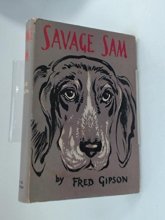 Cover art for Savage Sam by Fred Gipson 1962