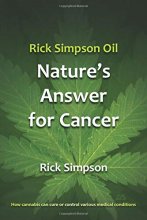 Cover art for Rick Simpson Oil - Nature's Answer for Cancer