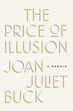 Cover art for The Price of Illusion: A Memoir