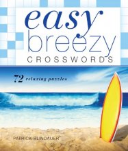 Cover art for Easy Breezy Crosswords: 72 Relaxing Puzzles (Easy Crosswords)