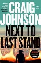 Cover art for Next to Last Stand: A Longmire Mystery