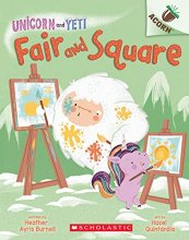 Cover art for Fair and Square: An Acorn Book (Unicorn and Yeti #5) (5)
