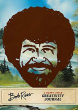 Cover art for Bob Ross: A Happy Little Creativity Journal