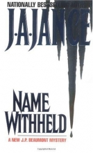 Cover art for Name Withheld (Series Starter, J. P. Beaumont #13)
