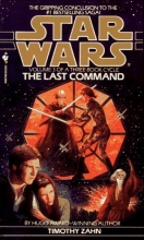 Cover art for The Last Command: Star Wars (Thrawn #3)