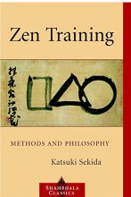 Cover art for Zen Training: Methods and Philosophy (Shambhala Classics)