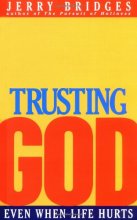 Cover art for Trusting God: Even When Life Hurts