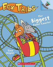 Cover art for The Biggest Roller Coaster: An Acorn Book (Fox Tails #2) (2)