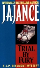Cover art for Trial by Fury: A Mystery (J. P. Beaumont #3)