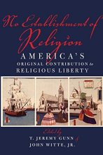 Cover art for No Establishment of Religion: America's Original Contribution to Religious Liberty