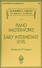 Cover art for Piano Masterworks: Early Intermediate Level - Schirmer's Library Of Musical Classics