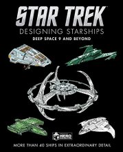 Cover art for Star Trek Designing Starships: Deep Space Nine and Beyond