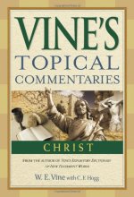 Cover art for Christ (Vine's Topical Commentaries)