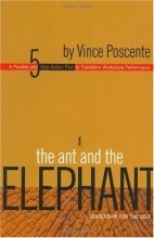 Cover art for The Ant and the Elephant: Leadership For the Self