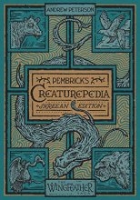 Cover art for Pembrick's Creaturepedia (The Wingfeather Saga)