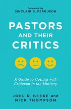 Cover art for Pastors and Their Critics: A Guide to Coping with Criticism in the Ministry