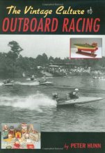 Cover art for The Vintage Culture of Outboard Racing