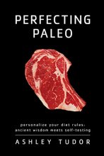 Cover art for Perfecting Paleo