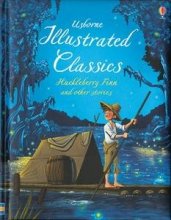 Cover art for Illustrated Classics: Huckleberry Finn and Other Stories