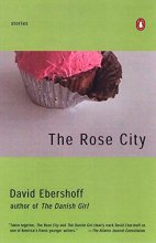Cover art for The Rose City: Stories