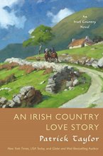 Cover art for An Irish Country Love Story: A Novel (Irish Country Books, 11)