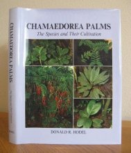 Cover art for Chamaedorea Palms the Species and Their Cultivation