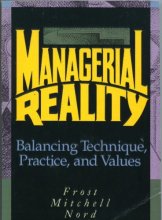 Cover art for Managerial Reality: Balancing Technique, Practice, and Values