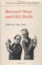 Cover art for Bernard Shaw and H.G. Wells (Selected Correspondence of Bernard Shaw)