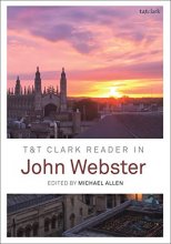 Cover art for T&T Clark Reader in John Webster
