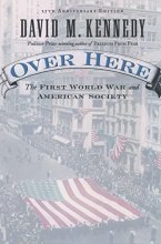 Cover art for Over Here: The First World War and American Society