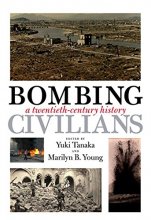 Cover art for Bombing Civilians: A Twentieth-Century History