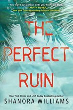 Cover art for The Perfect Ruin: A Riveting New Psychological Thriller