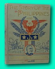 Cover art for Rare Murat Halstead / story of the philippines and our new Possessions