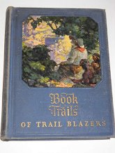 Cover art for Of Trail Blazers (Book Trails, Volume 8)