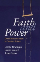 Cover art for Faith and Power: Islam and Christianity in Secular Britain