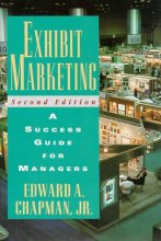 Cover art for Exhibit Marketing: A Success Guide for Managers