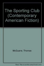 Cover art for The Sporting Club (Contemporary American Fiction)