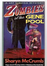 Cover art for Zombies of the Gene Pool (Jay Omega #2)