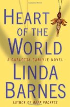Cover art for Heart of the World (Carlotta Carlyle Mysteries)