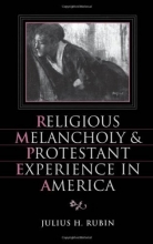Cover art for Religious Melancholy and Protestant Experience in America (Religion in America)