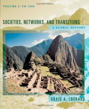 Cover art for Societies, Networks, and Transitions: A Global History, Volume I: To 1500