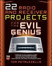 Cover art for 22 Radio and Receiver Projects for the Evil Genius