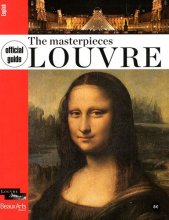 Cover art for OFFICIAL GUIDE MASTERPIECES OF THE LOUVRE (ANGLAIS) (NE) (ALBUM PATRIMOINE)