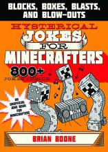 Cover art for Hysterical Jokes for Minecrafters: Blocks, Boxes, Blasts, and Blow-Outs