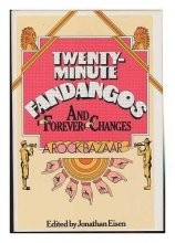 Cover art for Twenty-minute fandangos and forever changes;: A rock bazaar