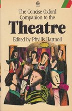 Cover art for The Concise Oxford Companion to the Theatre (Oxford Quick Reference)