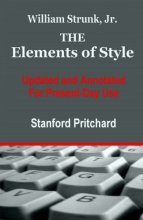 Cover art for The Elements of Style: Updated and Annotated for Present-Day Use