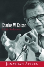 Cover art for Charles W. Colson: A Life Redeemed